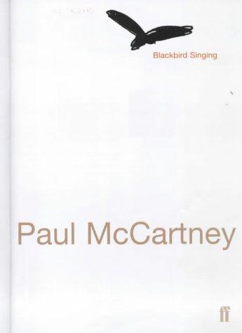 Blackbird Singing, Engl. ed.: Poems and Lyrics, 1965-1999