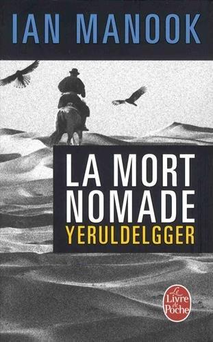 Yeruldelgger. La mort nomade