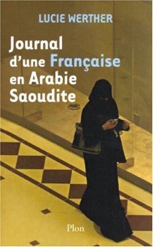 Journal d'une Française en Arabie Saoudite