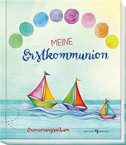 Meine Erstkommunion: Erinnerungsalbum