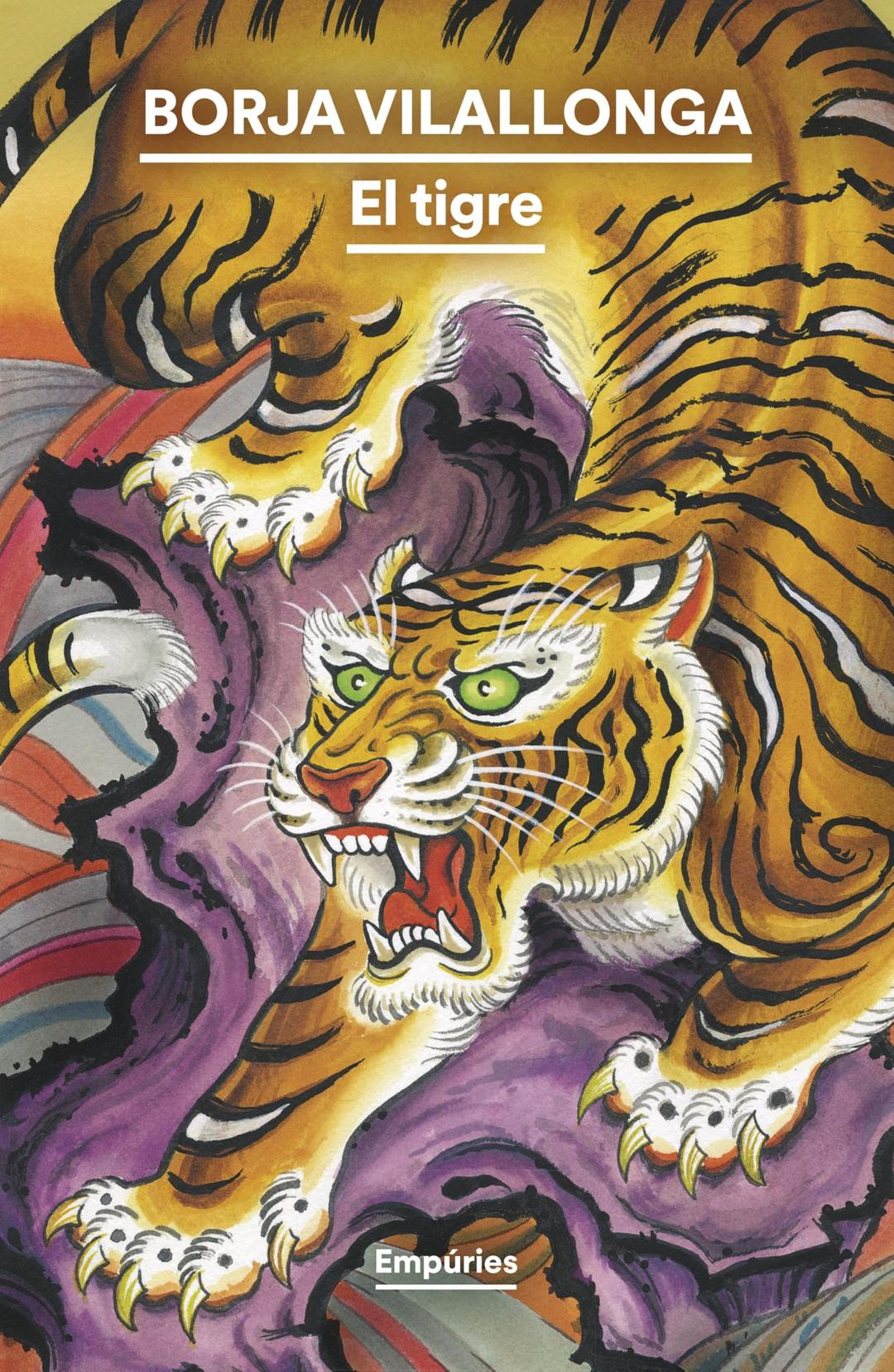 El tigre (EMPURIES NARRATIVA)