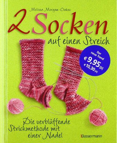 Zwei Socken auf einen Streich: Die verblüffende Strickmethode mit einer Nadel