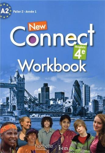 New connect anglais 4e : A2, palier 2, année 1 : workbook