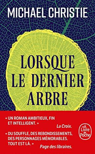 Lorsque le dernier arbre