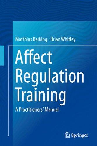 Affect Regulation Training: A Practitioners' Manual