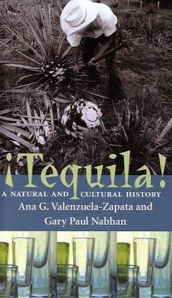 Tequila!: A Natural and Cultural History