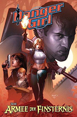 Danger Girl und die Armee der Finsternis