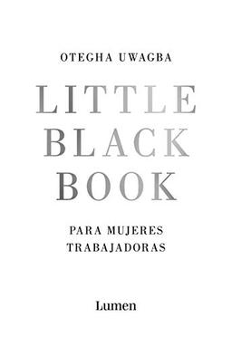 Little Black Book para mujeres trabajadoras (Ensayo)