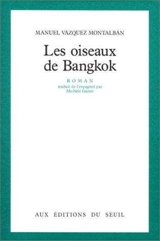 Les Oiseaux de Bangkok