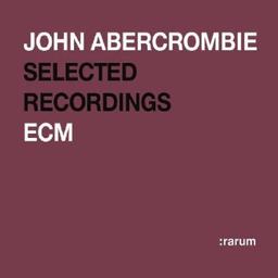 Ecm: Rarum XIV/Selected Recordings