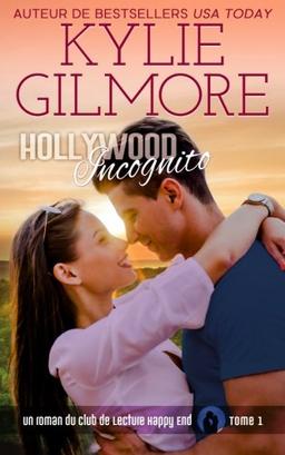 Hollywood incognito (Club de Lecture Happy End, Band 1)