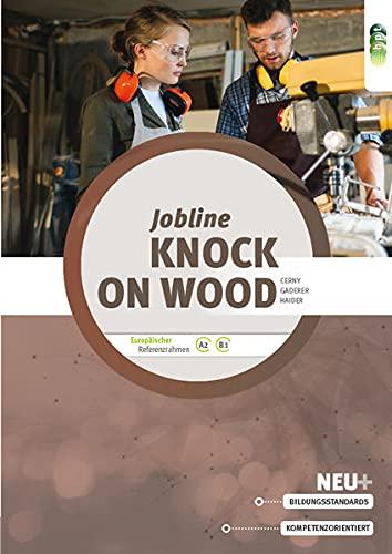 Jobline – Knock on Wood – English for the Woodworking Trades