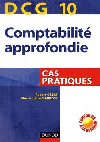 DCG 10, comptabilité approfondie : cas pratiques