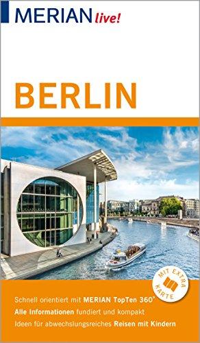 MERIAN live! Reiseführer Berlin: Mit Extra-Karte zum Herausnehmen