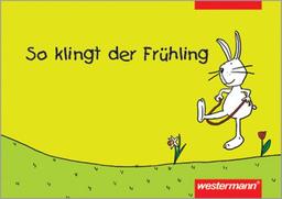 So klingt der Frühling (So klingt der Frühling, Sommer, Herbst und Winter)