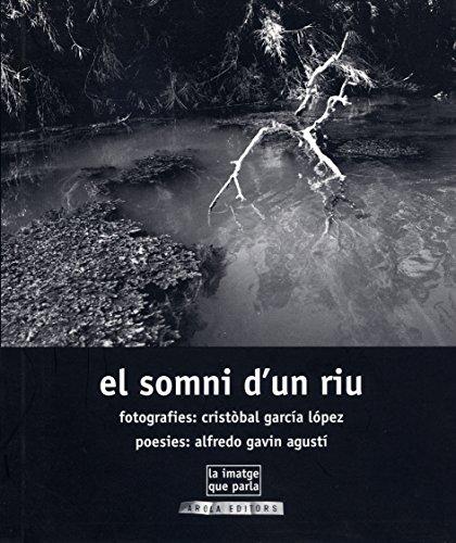 El somni d'un riu (La imatge que parla, Band 9)