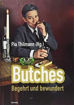 Butches: Begehrt und bewundert