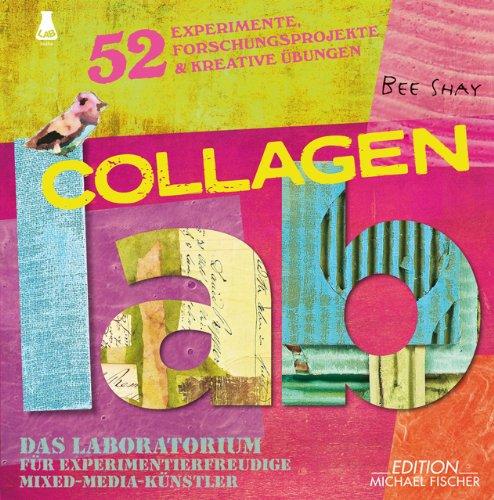 Collagen-Lab: Das Laboratorium für experimentierfreudige Mixed-Media-Künstler