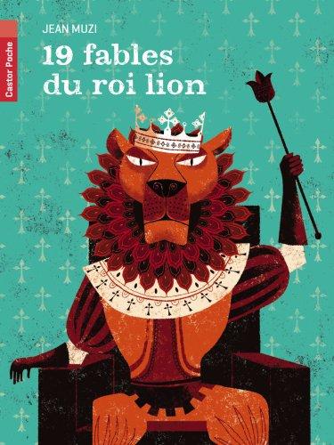 19 fables du roi lion