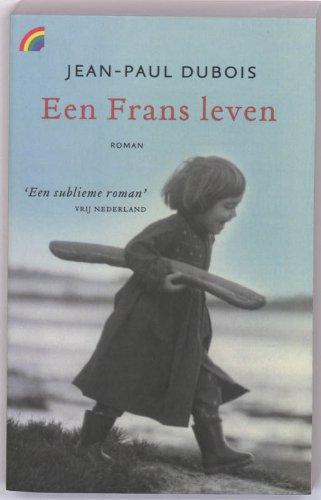 Een Frans leven / druk 3 (Rainbow pocketboeken (899))