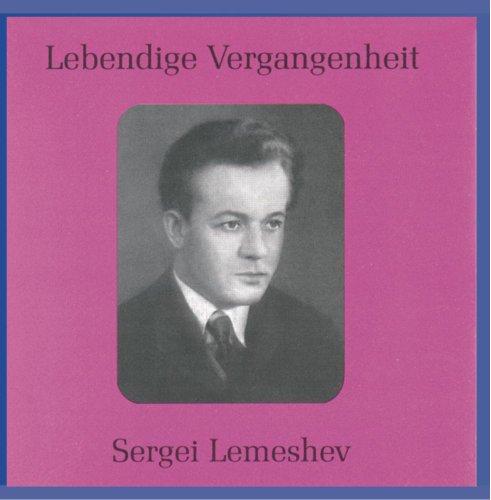 Lebendige Vergangenheit - Sergeij Lemeschew