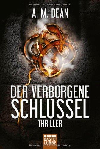 Der verborgene Schlüssel: Thriller