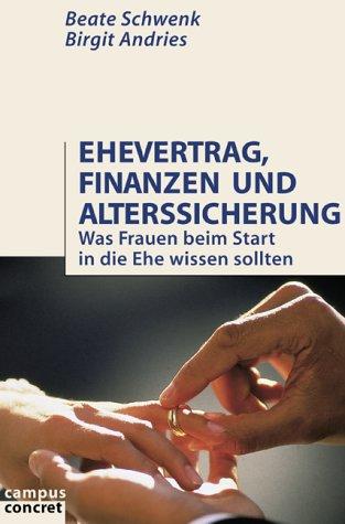 Ehevertrag, Finanzen und Alterssicherung. Was Frauen beim Start in die Ehe wissen sollten