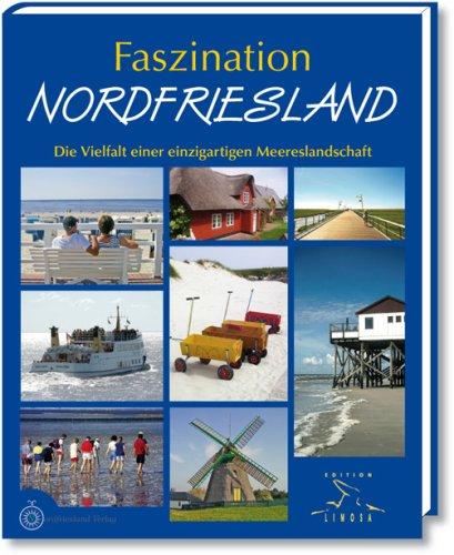 Faszination Nordfriesland: Die Vielfalt einer einzigartigen Meereslandschaft