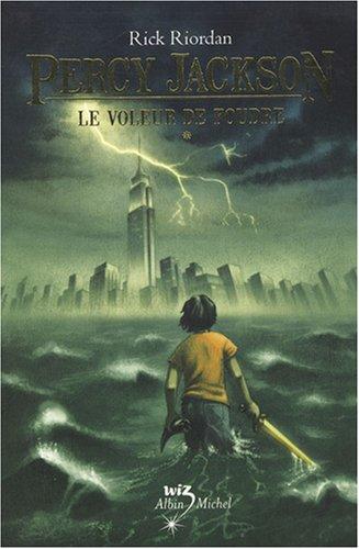 Percy Jackson. Vol. 1. Le voleur de foudre