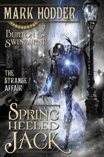 The Strange Affair of Spring Heeled Jack (Burton & Swinburne)