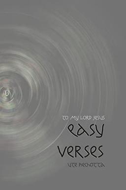 Easy Verses: A beginners attempt at poetry