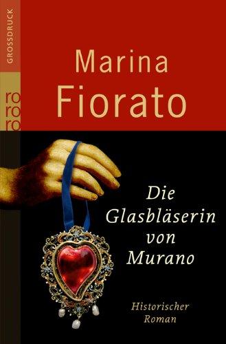 Die Glasbläserin von Murano