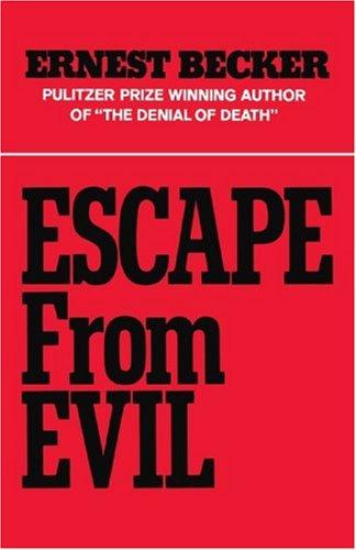 Escape from Evil