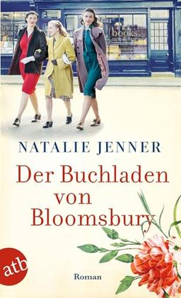 Der Buchladen von Bloomsbury: Roman