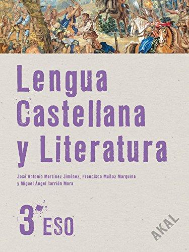 Lengua castellana y literatura, 3 ESO (Enseñanza secundaria, Band 216)