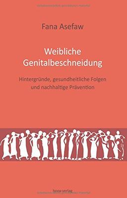 Weibliche Genitalbeschneidung: Hintergründe, gesundheitliche Folgen und nachhaltige Prävention