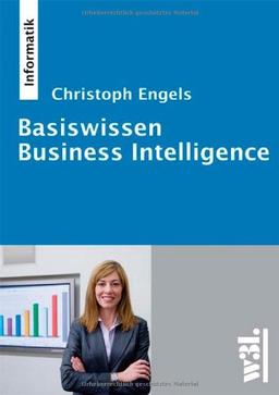 Basiswissen Business Intelligence