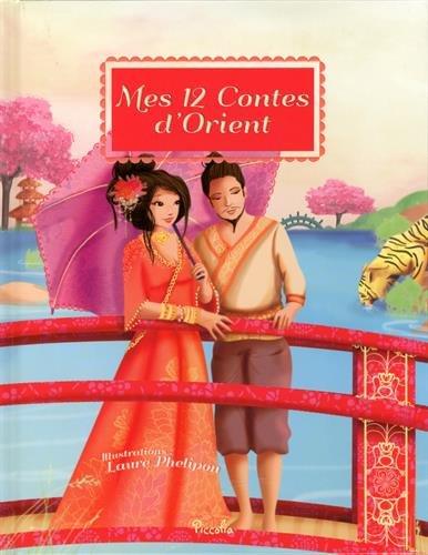 Mes 12 contes d'Orient