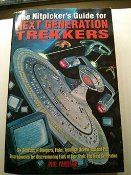 Nitpicker's Guide for Next Generation Trekkers: v. 1 (Star Trek Next Generation)