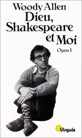 Dieu, Shakespeare Et Moi T.1