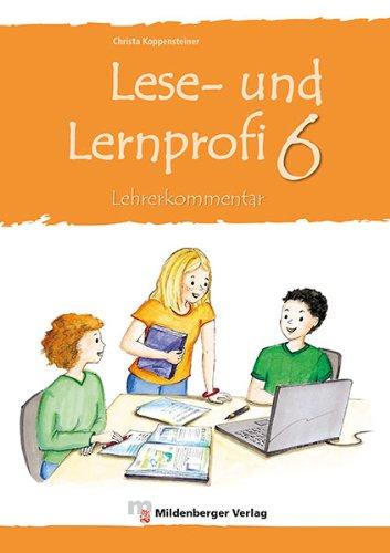 Lese- und Lernprofi 6: Lehrerkommentar mit Lösungen