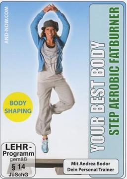 Your Best Body - Step Aerobic / Fatburner