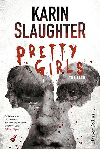 Karin Slaughter: Pretty Girls