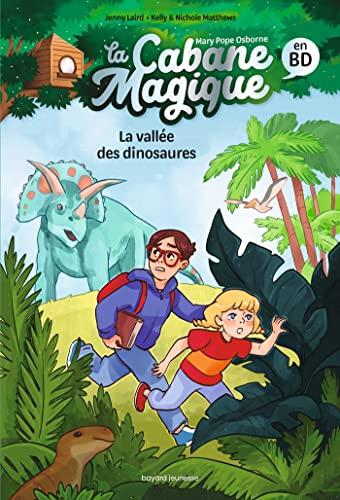 La cabane magique en BD. Vol. 1. La vallée des dinosaures