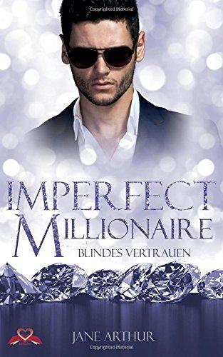 Imperfect Millionaire: Blindes Vertrauen