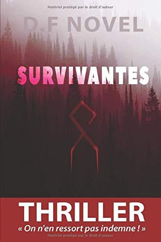 Survivantes: On n'en ressort pas indemne !