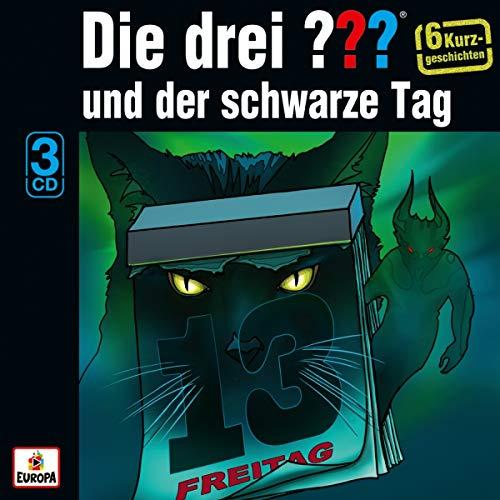 Und der schwarze Tag (Sechs Kurzgeschichten)