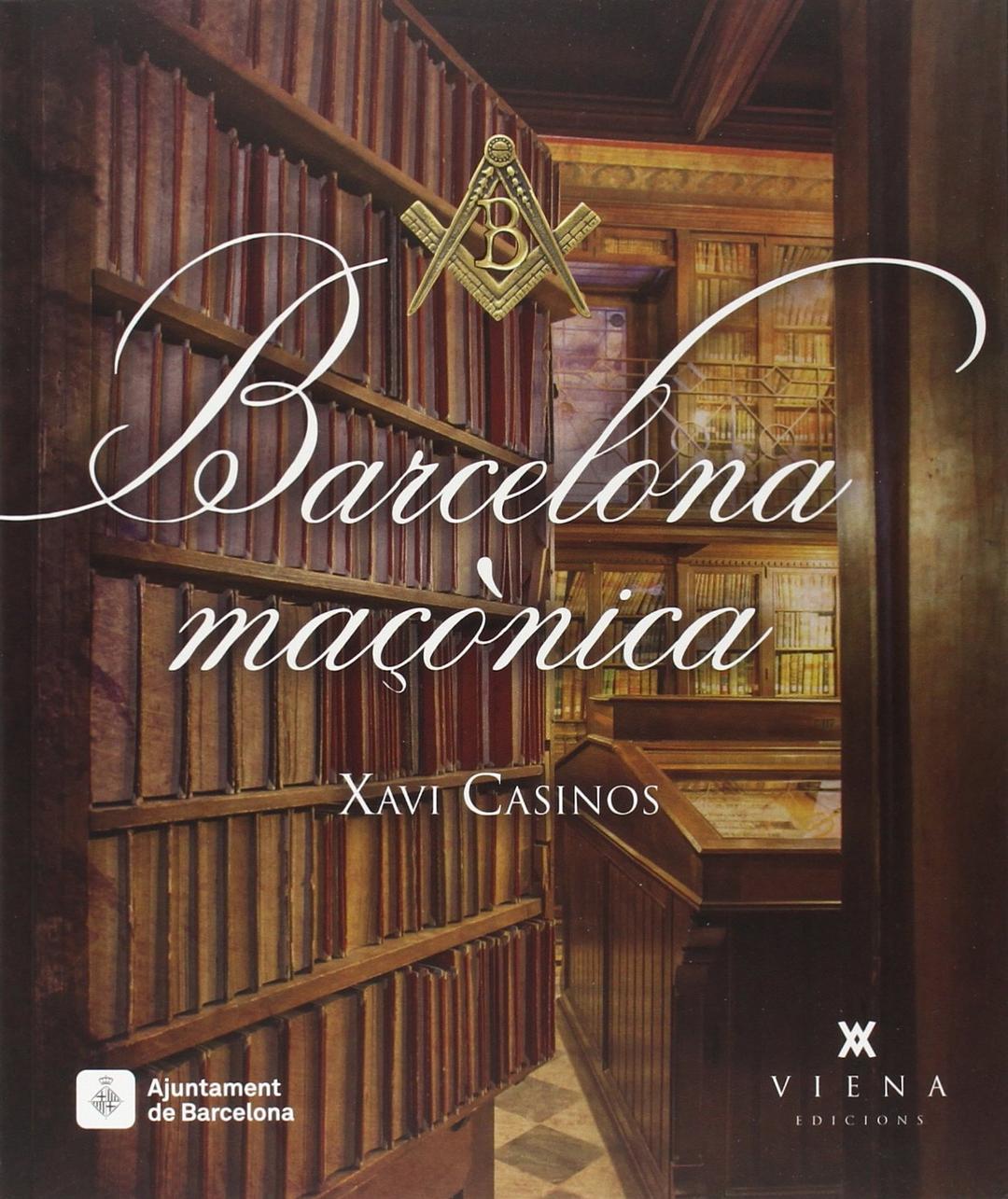 Barcelona maçònica (Calidoscopi, Band 2)