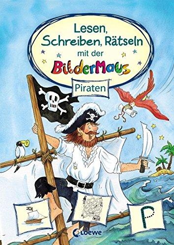 Lesen, Schreiben, Rätseln mit der Bildermaus: Piraten