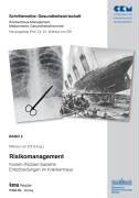 Risikomanagement. Kosten-/Nutzen-basierte Entscheidungen im Krankenhaus